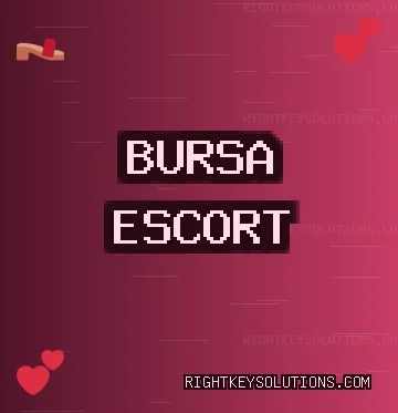 Bursa Escort: Yenişehir Escort, Mudanya Escort, İnegöl Escort